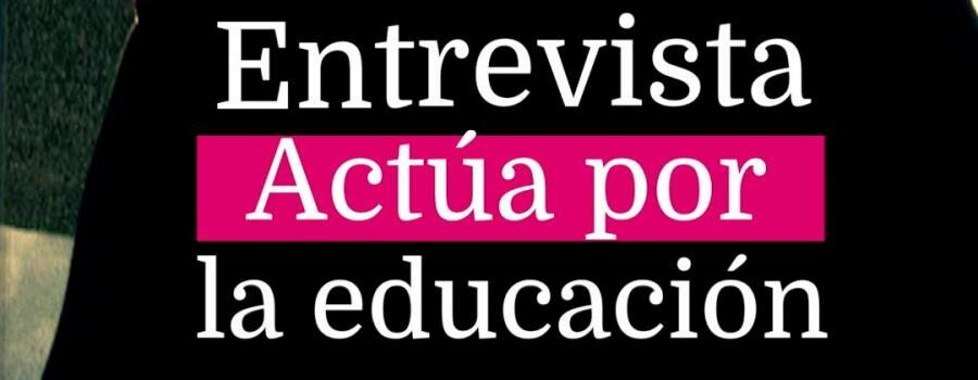 Actúa por la Educación