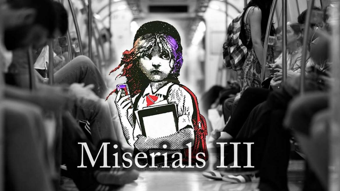 Miserials III. La revolución silenciosa